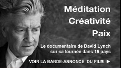 Méditation Transcendantale et David Lynch